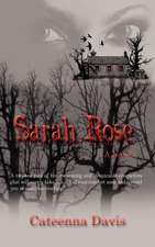 Sarah Rose: Tales of On-The-Job Terror