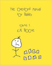 The Overlord Manual for Babies: The Celtic Art of John Quigley