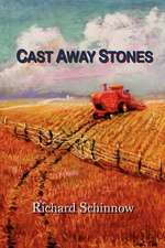 Cast Away Stones