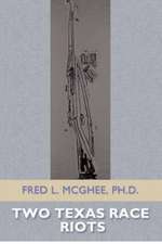 Two Texas Race Riots: Effective Strategies for Raising Happy, Responsible Kids