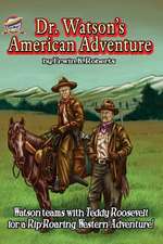 Dr. Watson's American Adventure