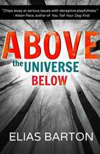 Above the Universe Below: The Paradise Diaries