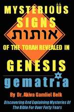 Mysterious Signs of the Torah Revealed in Genesis