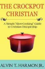 The Crockpot Christian