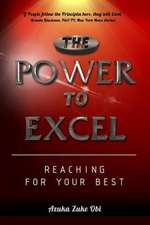 The Power to Excel