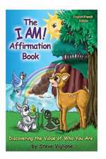 The I Am! Affirmation Book