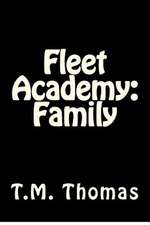 Fleet Academy: Family