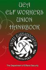 Uea Elf Workers Union Handbook