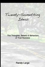 Twenty-Something Ideas