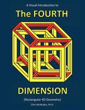 A Visual Introduction to the Fourth Dimension (Rectangular 4D Geometry)