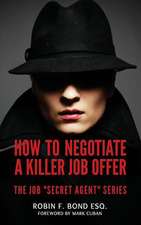 How to Negotiate a Killer Job Offer