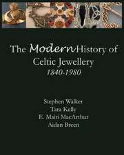 The Modern History of Celtic Jewellery