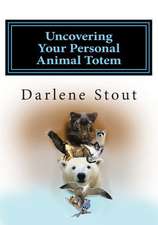 Uncovering Your Personal Animal Totem