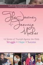 The Journey of a Teenage Mother