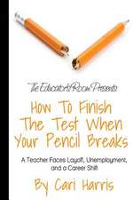 How to Finish the Test When Your Pencil Breaks