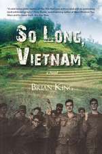 So Long Vietnam