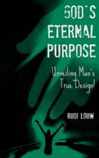 God's Eternal Purpose