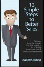 12 Simple Steps to Better Sales