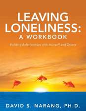 Leaving Loneliness