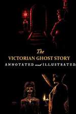 The Victorian Ghost Story