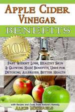 Apple Cider Vinegar Benefits