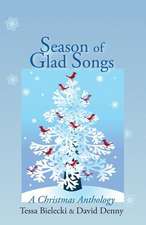 Season of Glad Songs