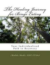 The Healing Journey for Binge Eating