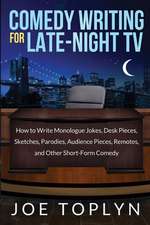 Comedy Writing for Late-Night TV