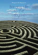 Bringing Life to the Labyrinth