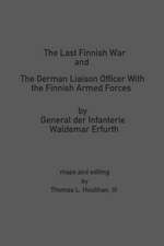 The Last Finnish War: Short Stories of Horror and Misery (the Catacombes)