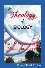 The Theology of Biology