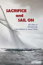 Sacrifice and Sail on