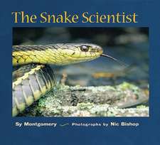 The Snake Scientist