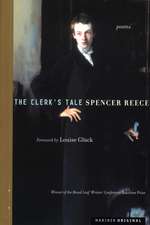 The Clerk's Tale: Poems