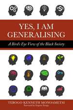 Yes, I am Generalising: A Bird's Eye View of the Black Society