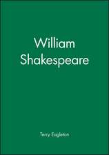 Eagleton: William Shakespeare