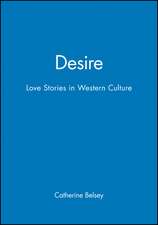 Desire – Love Stories in Western Culture