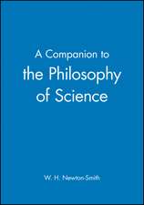 A Companion to the Philosophy of Science