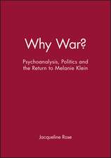 Rose, J: Why War