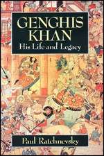 Genghis Khan – His Life and Legacy