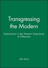 Transgressing the Modern