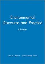 Environmental Discourse and Practice