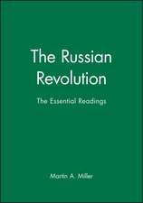 The Russian Revolution: The Essential Readings