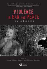 Violence in War and Peace – An Anthology