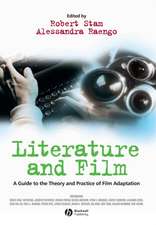 Literature and Film – A Guide to the Theory and Practice of Film Adaptation