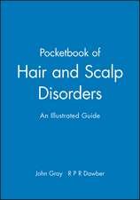 Pocketbook of Hair and Scalp Disorders