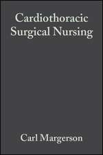 Cardiothoracic Surgical Nursing