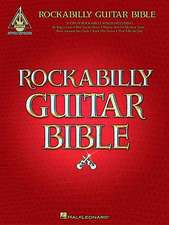 Rockabilly Guitar Bible: 31 Great Rockabilly Songs