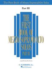 First Book of Mezzo-Soprano Solos - Part III