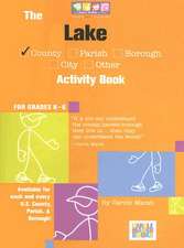 The Lake County Activity Book: For Grades K-6